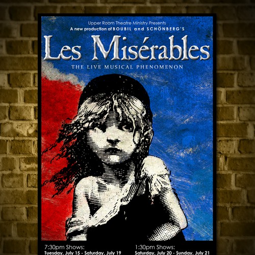 Need Awesome Poster Design for New "LES MISÉRABLES" Musical Theater Production Design by Elven Song