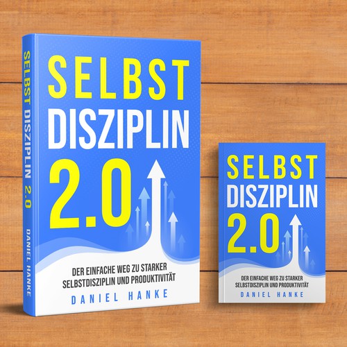 Book cover for a book about SELF-DISCIPLINE Design by DZINEstudio™