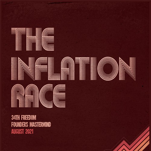 The Inflation Race | 70s + Typography + Classy! + Poster Design by eVino