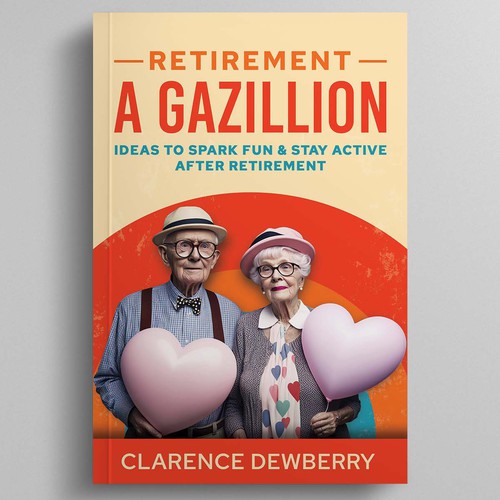 Retro book cover design about Retirement ideas to spark fun Diseño de Rezy