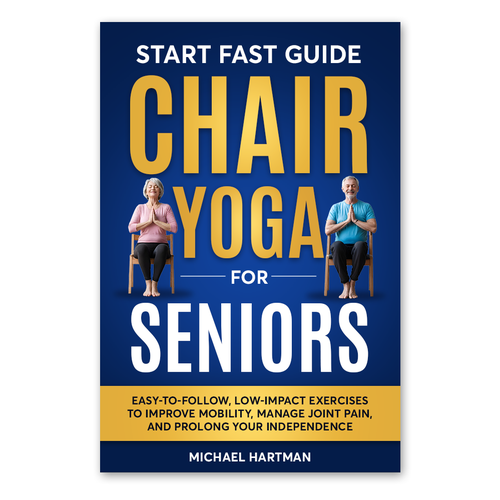 Attention grabbing book cover for "chair yoga for seniors" Design réalisé par Knorpics