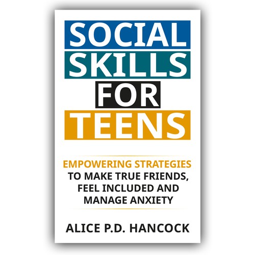 Minimalist Book cover for Teens ages 13-18 suffering from social anxiety and need to learn social skills Design por Cover_Design_Expert