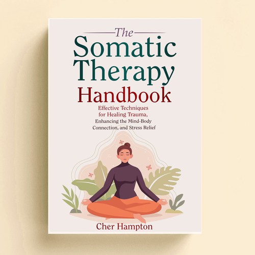 E-Book Cover: The Somatic Therapy Handbook Design by NoBoundaries