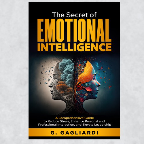"Unlock Your Creativity: Design the Book Cover for "The Secret of Emotional Intelligence"! Design by yummy