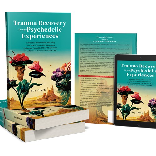 Book Cover Design for Psychedelic Experiences & Trauma Healing Book Design by libzyyy