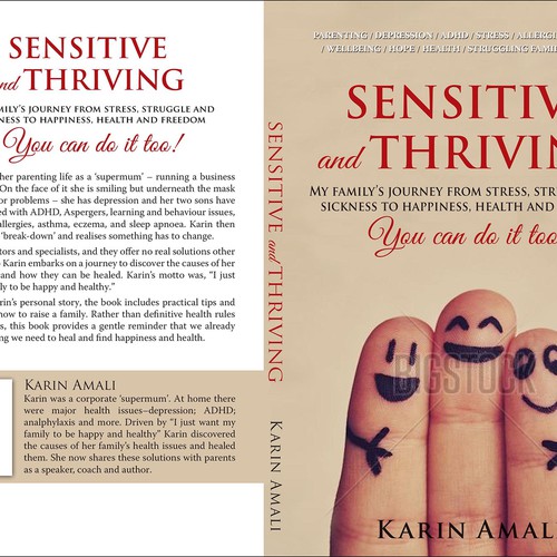 Create a book cover for "Sensitive and Thriving" giving parents inspiration and hope Design by dalim