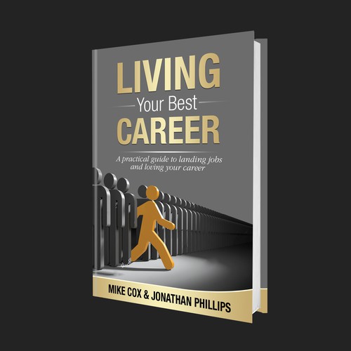 Design inspirational book cover for career-changing book Design by Lizaa