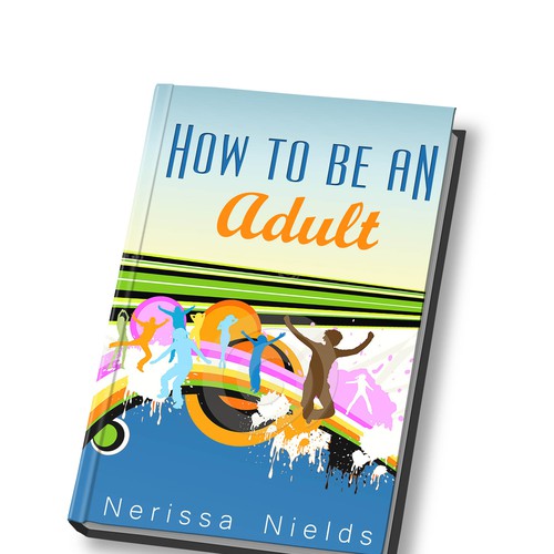 How to Be an Adult Design by W.Antoneta