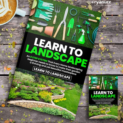 LOOKING FOR A UNIQUE AND BEAUTIFUL BOOK COVER DESIGN FOR A HOME LANDSCAPING BOOK Design by ryanurz