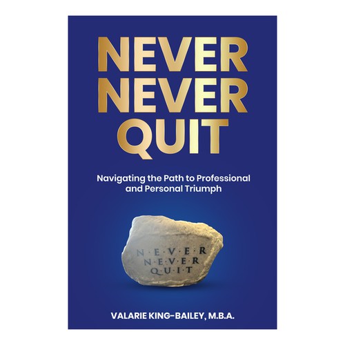 NEVER NEVER QUIT BOOK COVER DESIGN Design by MbahDjoyo