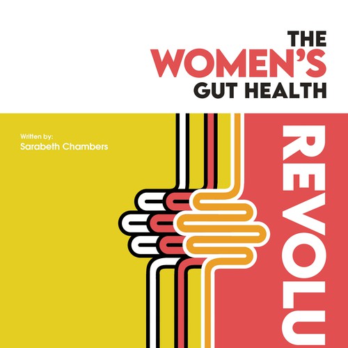 Ultimate Female Gut Health Makeover: Unveiling a Stunning Book Cover for The Female Gut Revolution Design by Fawwad