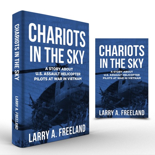 Create a powerful book cover design about American helicopter pilots at war during the Vietnam era. Design by Arthur Angelo