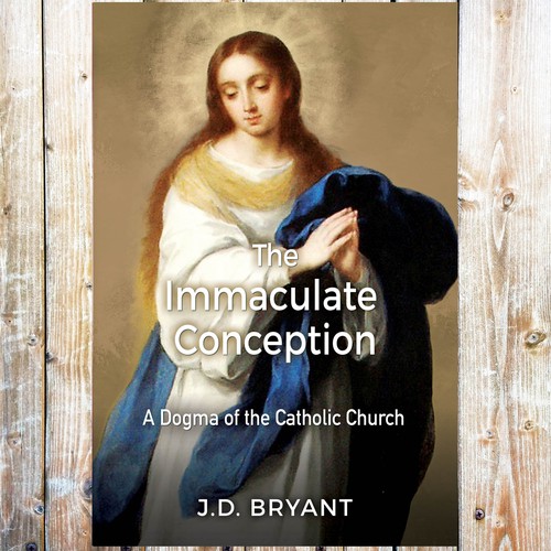 Catholic Book Cover Needed Design by LilaM