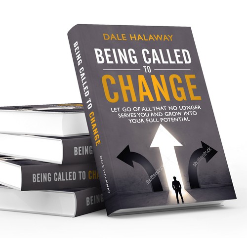 Design di Book Cover Design for Being Called to Change di Arthur Angelo