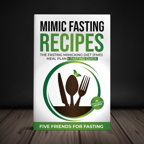 Design a fancy cover+basic layout for an e-book-based recipe book for the new fasting technique FMD Design von Yna