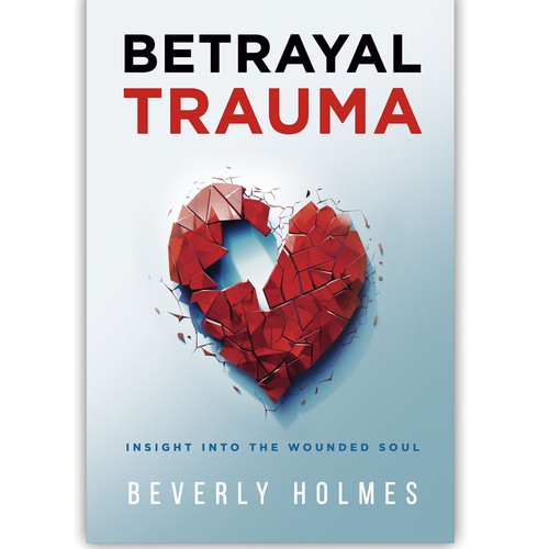 The Trauma of Betrayal Design by Estratosphera