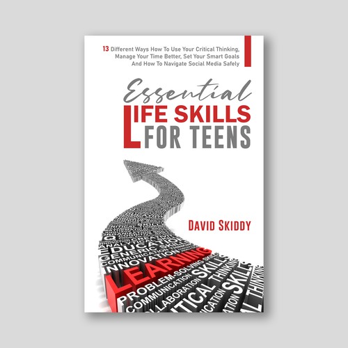 A powerful ebook cover for Essential Life Skills For Teens Design by The Cloud Digital