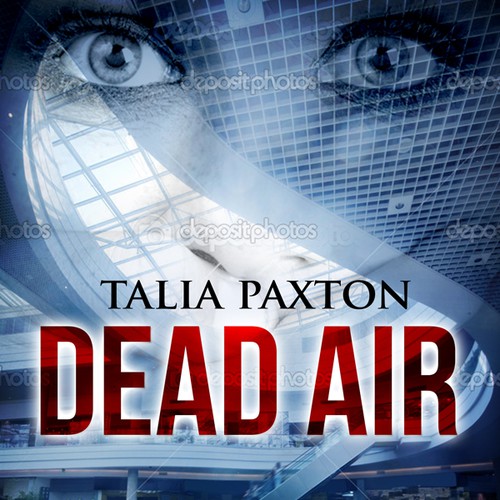 Book Cover Design for "Dead Air" Design by ARMS