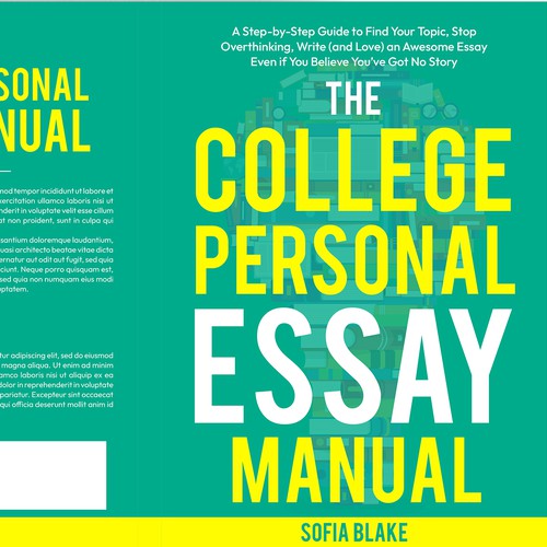Sharp, fun, upbeat design for a book cover on writing for college applicants Design by Shreya007⭐
