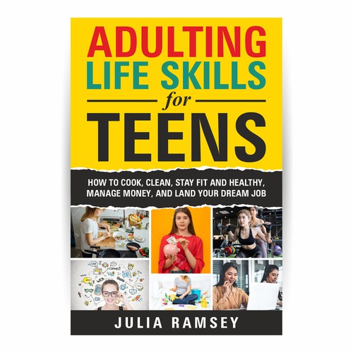 Eye catching, modern cover for Adulting Life Skills for Teens Design by Ashok_v84