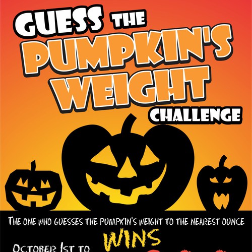 Guess The Pumpkin's Weight Challenge Signage contest