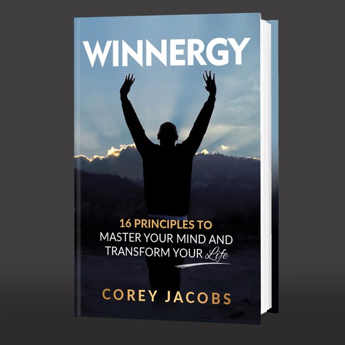 Design a sleek book cover for a man who wants to transform your mind and life! Design by Lizaa