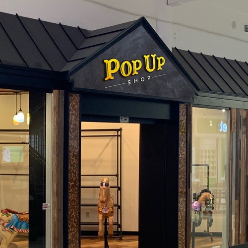 Custom storefront sign design for mall pop-up shop, Signage contest