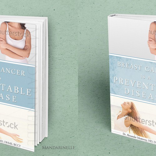 Create a catchy book cover for Breast Cancer Is A Preventable Disease Design by Mandarinelle