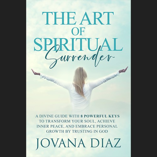 Design the Captivating Cover for 'The Art of Spiritual Surrender': A Transformational Guide on Faith Design by Nat Pearl Designs