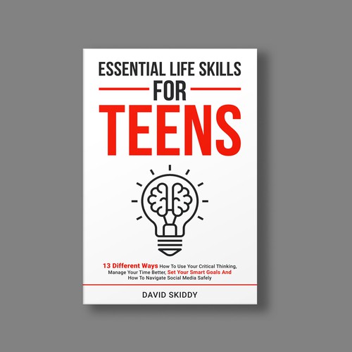 A powerful ebook cover for Essential Life Skills For Teens Design by The Cloud Digital