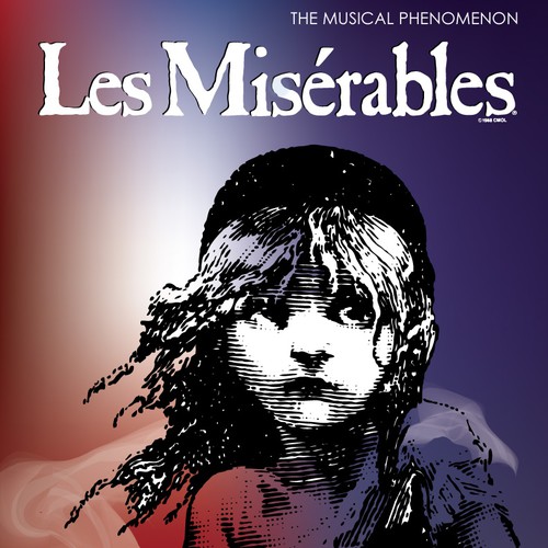 Need Awesome Poster Design for New "LES MISÉRABLES" Musical Theater Production Design by bluesflamingo