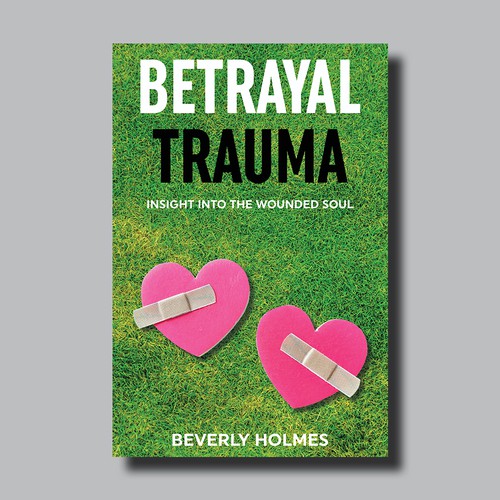 The Trauma of Betrayal Design by Brushwork D' Studio