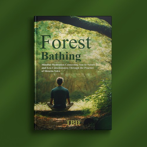 Design a Cover for Book on Forest Bathing Design réalisé par Tayyab Artist