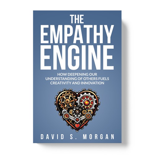 Book Cover - Embracing Empathy as the Engine for Innovation Design by TopHills
