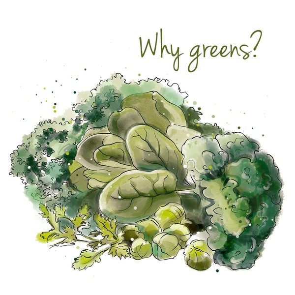 Why greens?