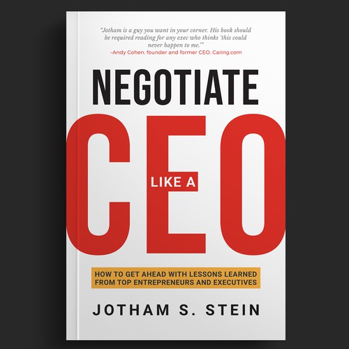 Book Cover for "Negotiate Like a CEO" Design by DZINEstudio™