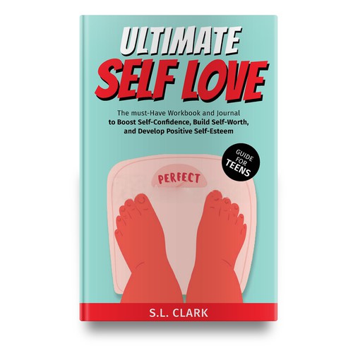 The Ultimate Self-Love Guide for Teens Design by Bluebubble