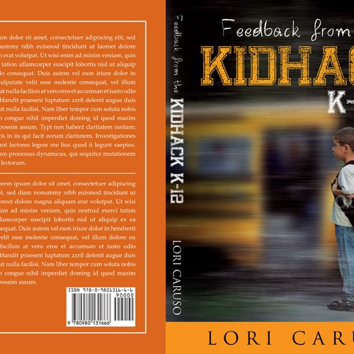 Help Feedback from  the Kidhack  K-12 by Lori Caruso with a new book or magazine cover Design by line14