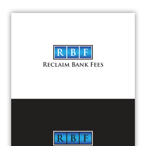 Create a professional logo for RBF (Reclaim Bank Fees) Design by OMART