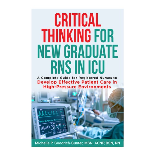 "Critical Thinking for New Graduate RNs in ICU" winning T-shirt