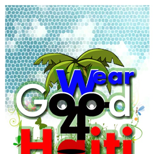 Wear Good for Haiti Tshirt Contest: 4x $300 & Yudu Screenprinter Ontwerp door dsavaq