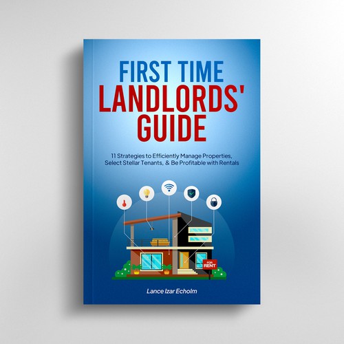 Design an attention-grabbing book cover for first-time landlords Réalisé par Prolific_Eye