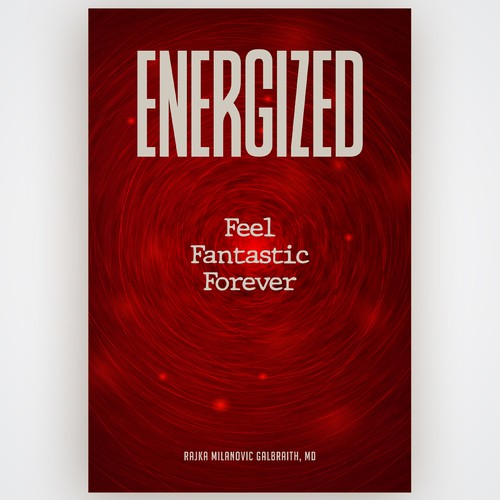 Design a New York Times Bestseller E-book and book cover for my book: Energized デザイン by Titlii