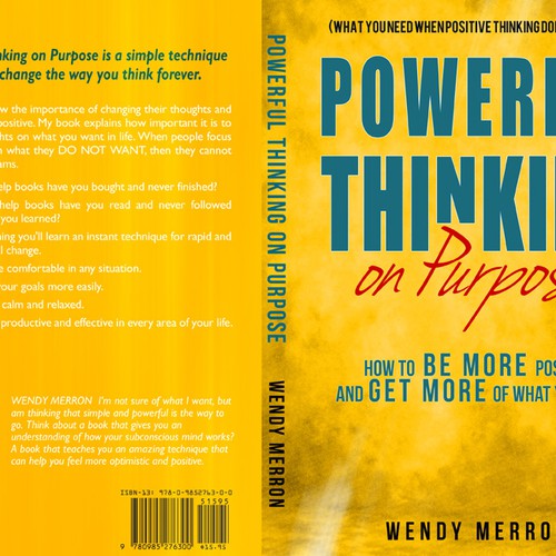 Book Title: Powerful Thinking on Purpose. Be Creative! Design Wendy Merron's upcoming bestselling book! Ontwerp door Venanzio