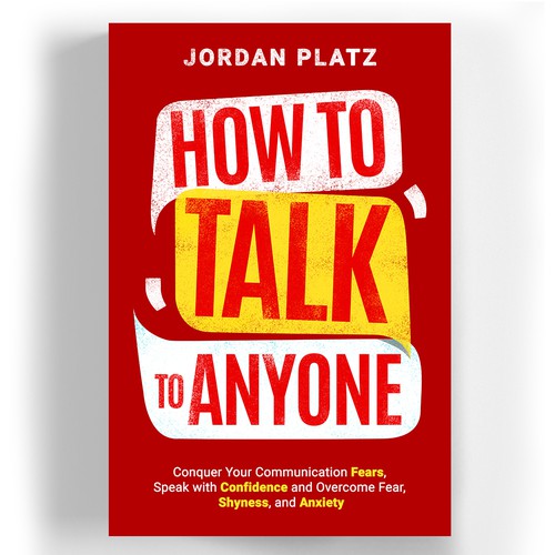 Book cover design required. Book title - 'How To Talk To Anyone' Design by ritasriharningsih