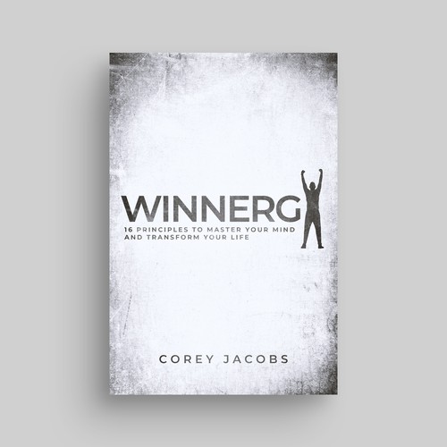 Design a sleek book cover for a man who wants to transform your mind and life! Design by tukoshimura