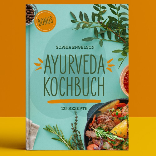 Book-Cover for Ayurveda Cookbook - Cover für Ayurveda Kochbuch Design by Catharina B