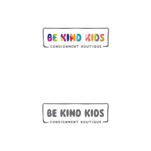 Be Kind!  Upscale, hip kids clothing store encouraging positivity Diseño de Sami  ★ ★ ★ ★ ★