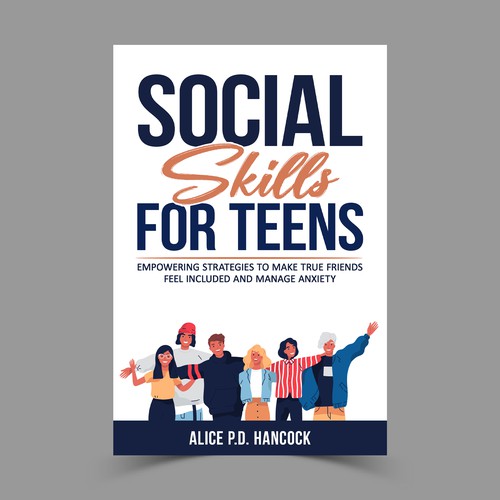 Minimalist Book cover for Teens ages 13-18 suffering from social anxiety and need to learn social skills Réalisé par KMS Arafat