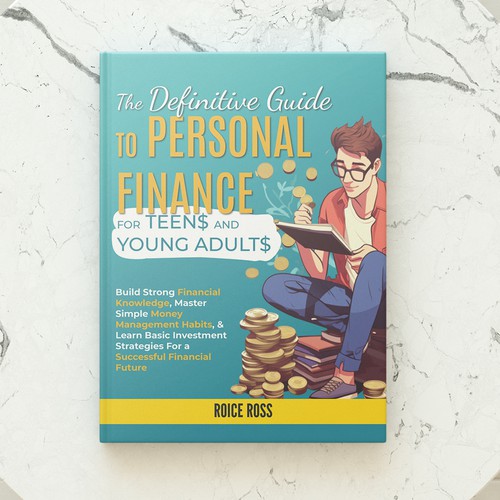 eBook Cover for Personal Finance for Teens and Young Adults Design by DanielRW